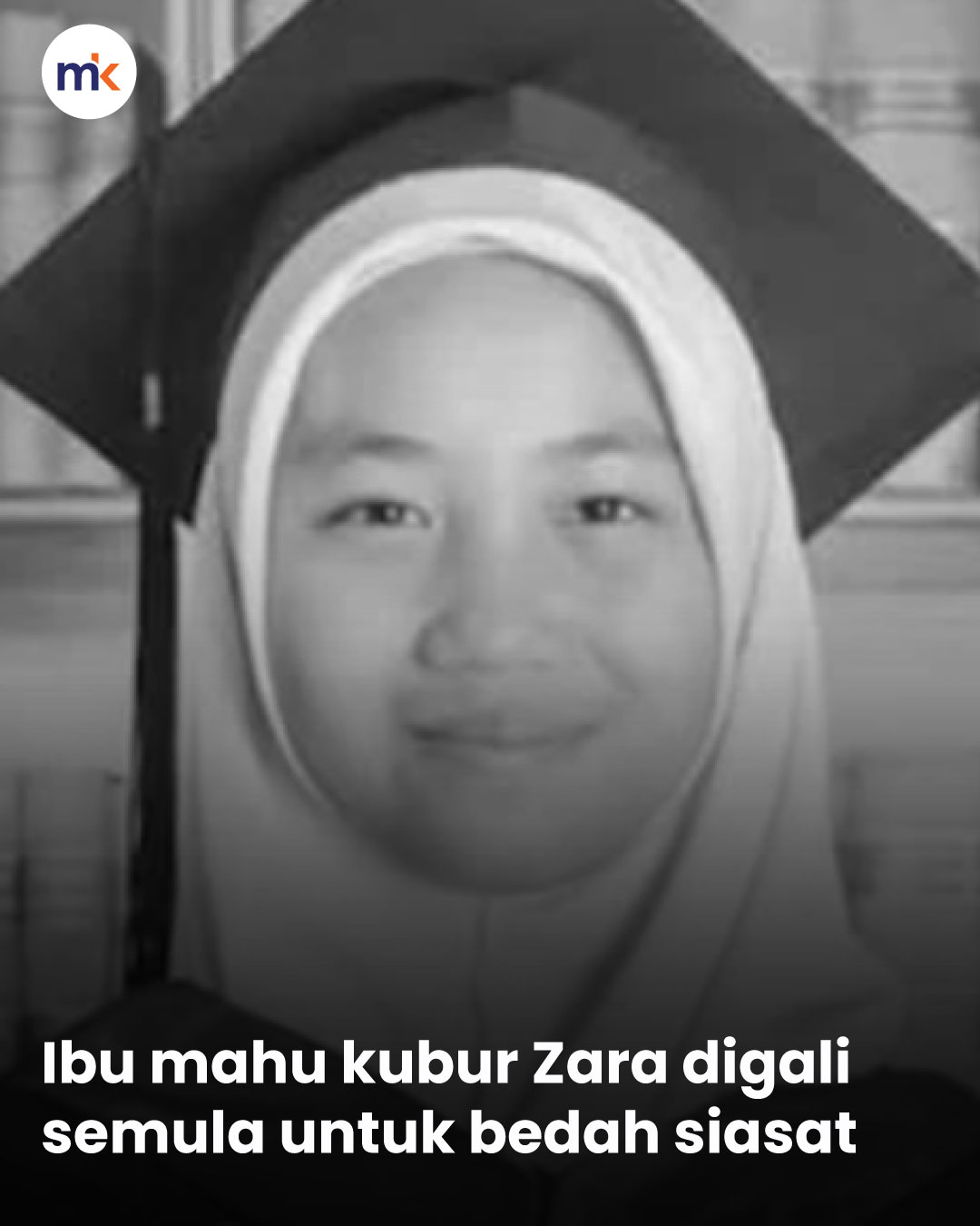 Ibu mahu kubur Zara digali semula untuk bedah siasat