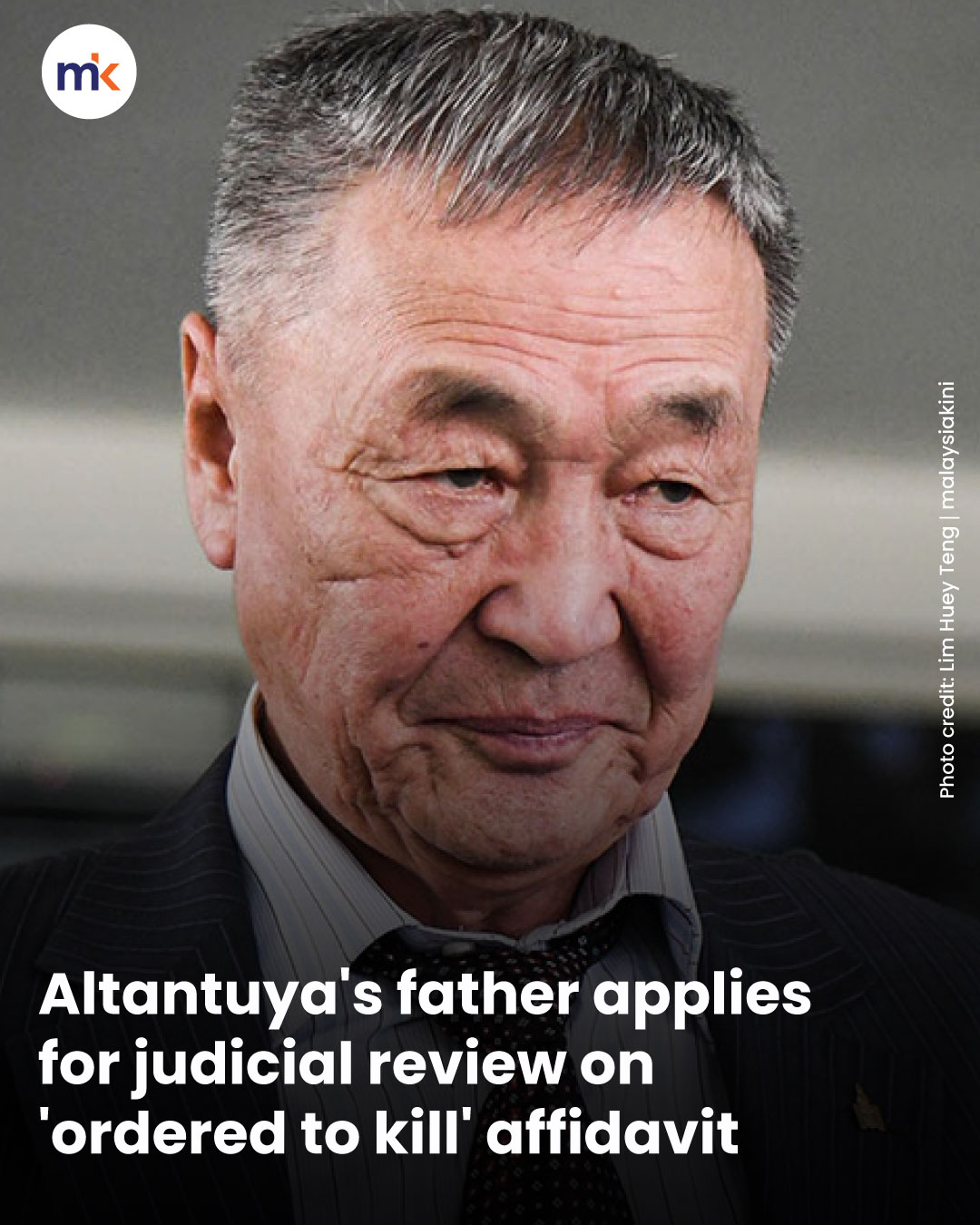 Altantuya's father applies for judicial review on 'ordered to kill' affidavit