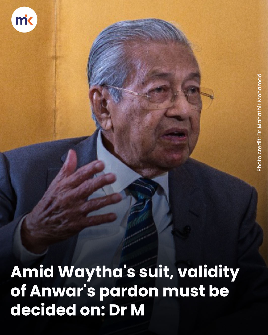 Amid Waytha's suit, validity of Anwar's pardon must be decided on: Dr M
