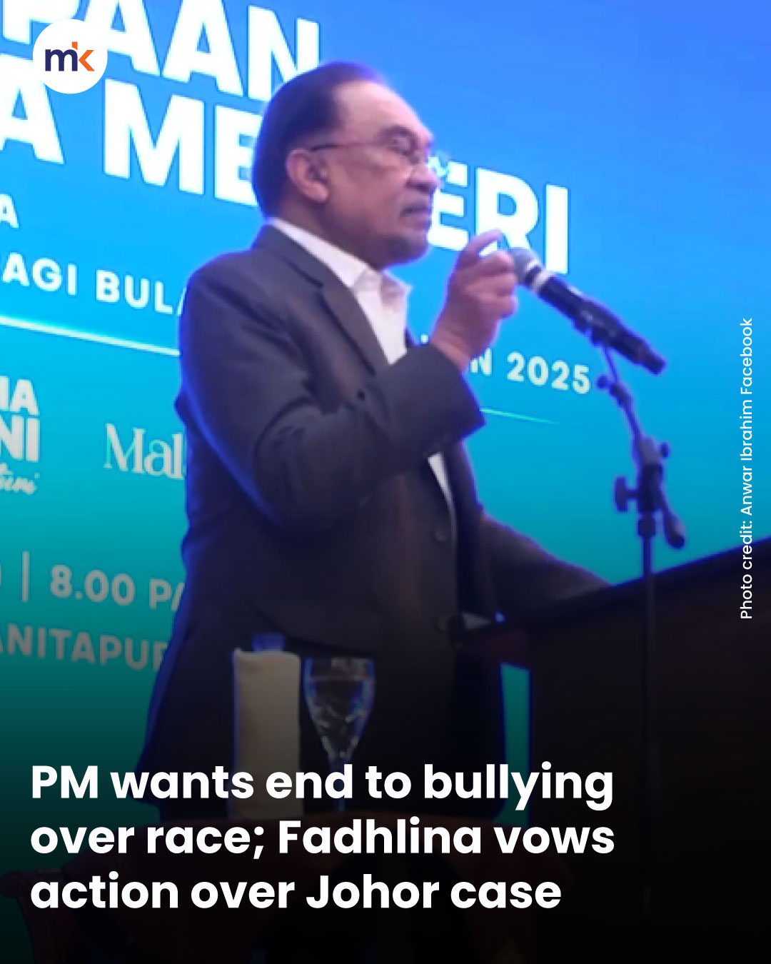 PM wants end to bullying over race; Fadhlina vows action over Johor case