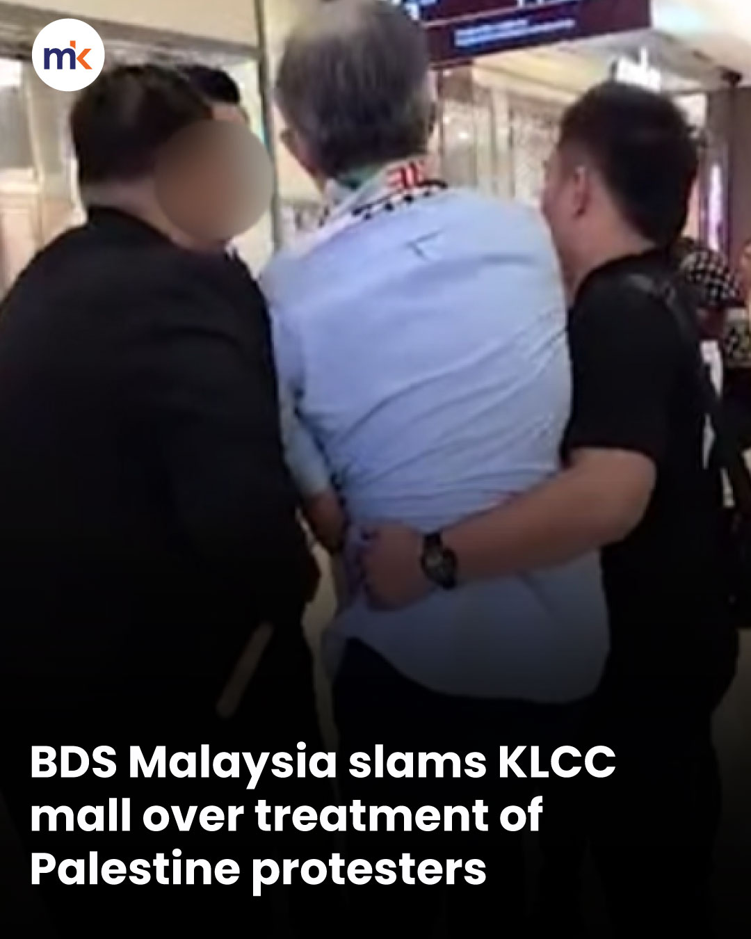 BDS Malaysia slams KLCC mall over treatment of Palestine protesters