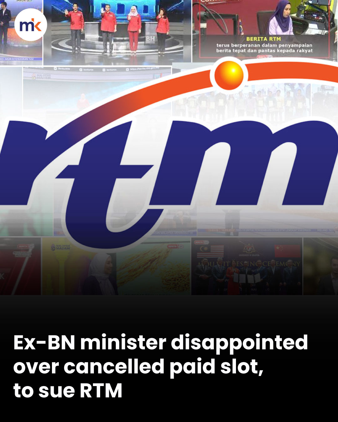 Ex-BN minister disappointed over cancelled paid slot, to sue RTM