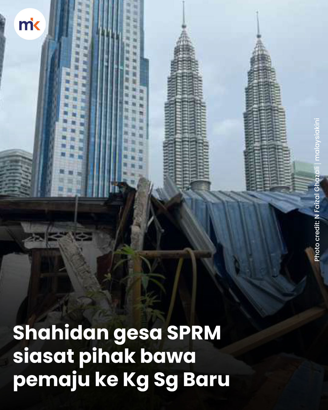 Shahidan gesa SPRM siasat pihak bawa pemaju ke Kg Sg Baru