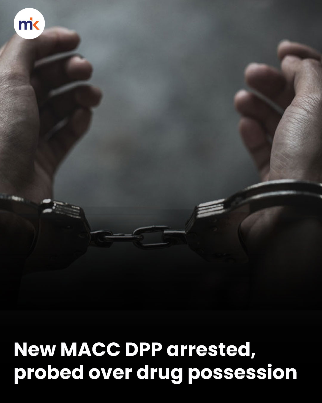 New MACC DPP arrested, probed over drug possession