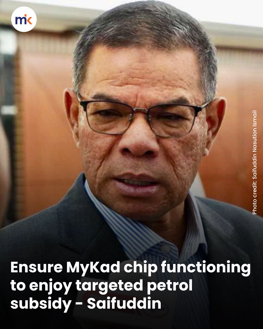 Ensure MyKad chip functioning to enjoy targeted petrol subsidy - Saifuddin