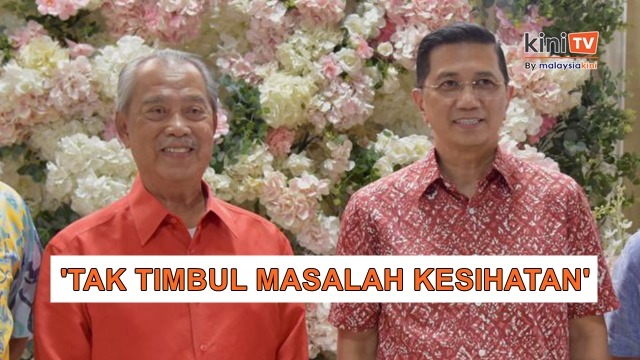 Muhyiddin sihat, bersedia terus pimpin Bersatu - Azmin