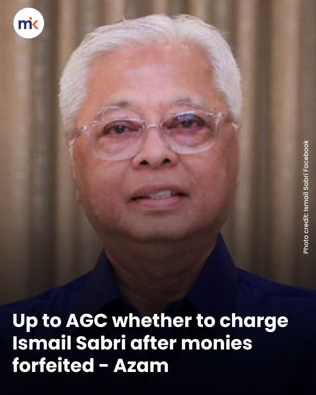 Up to AGC whether to charge Ismail Sabri after monies forfeited - Azam