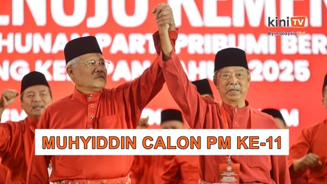 Bersatu sebulat suara namakan Muhyiddin PM ke-11, kekal Presiden