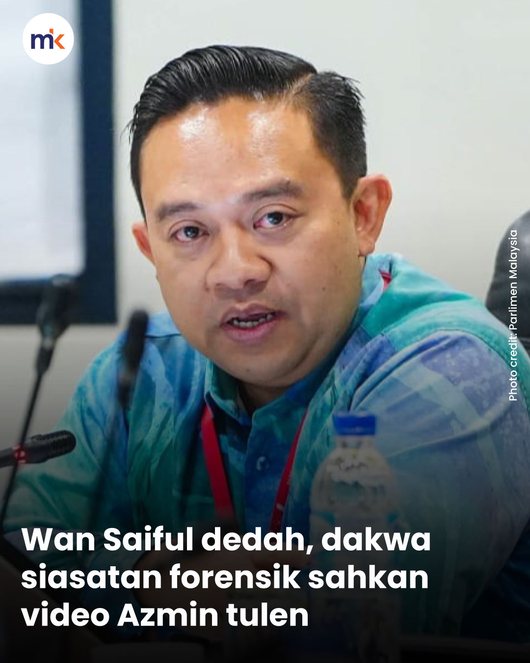 Wan Saiful dedah, dakwa siasatan forensik sahkan video Azmin tulen