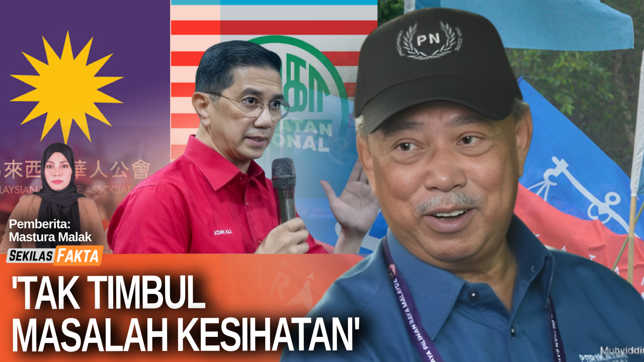Kini terjawab! Muhyiddin dalam keadaan sihat, PRU16 tahun depan?, MCA-MIC 'diburu' PN |SEKILAS FAKTA 