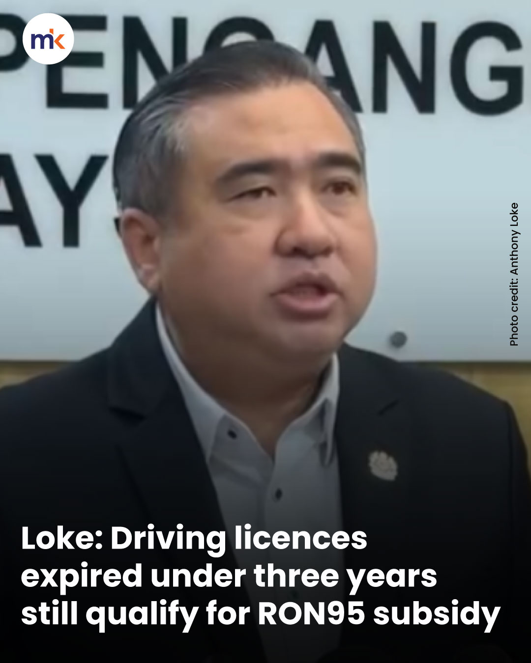Loke: Driving licences expired under three years still qualify for RON95 subsidy