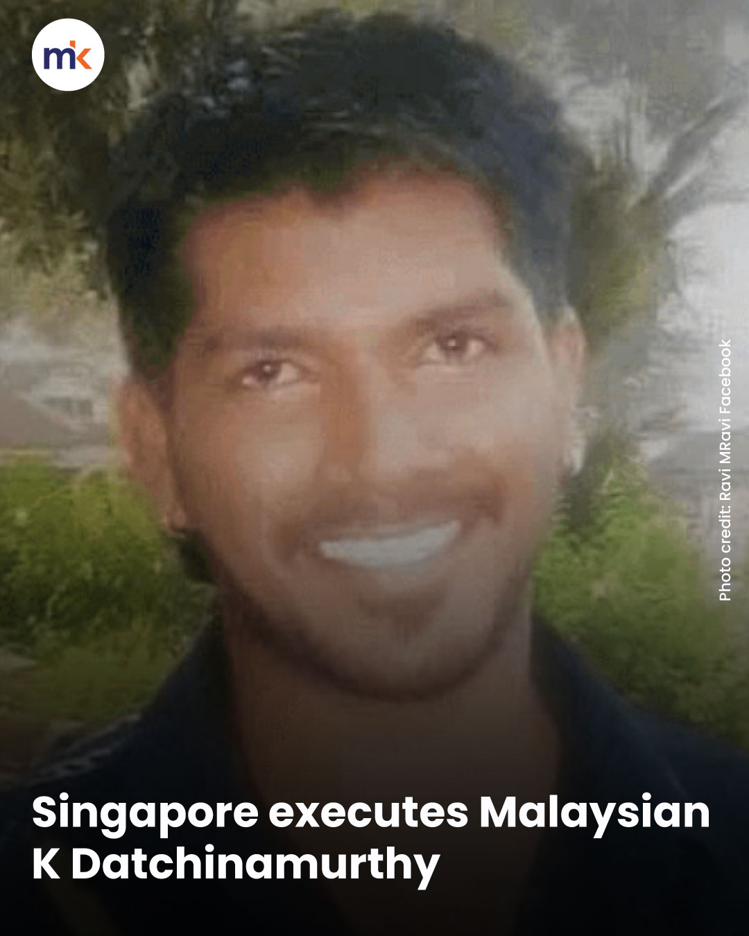 Singapore executes Malaysian K Datchinamurthy