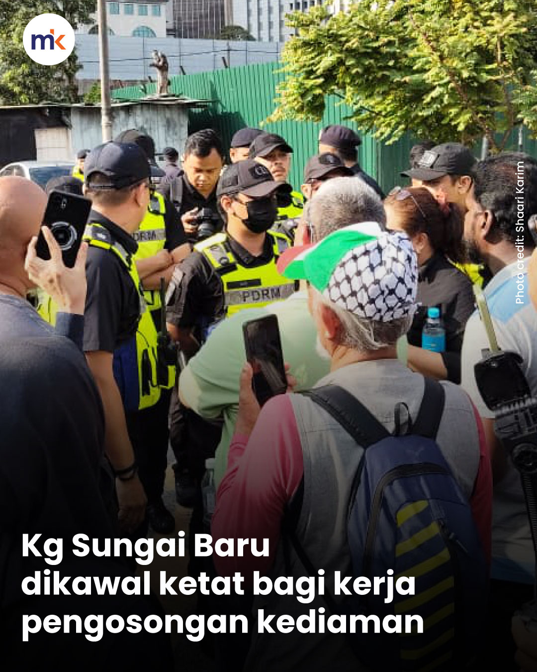 Kg Sungai Baru dikawal ketat bagi kerja pengosongan kediaman