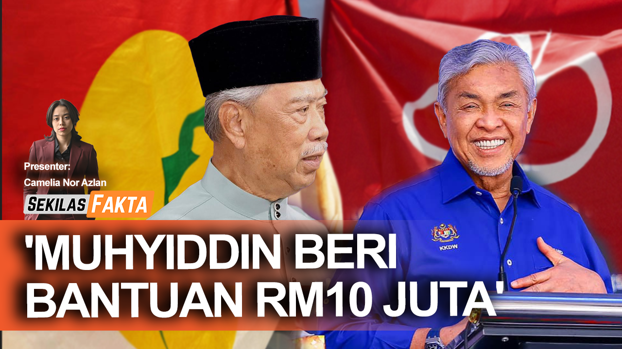 Muhyiddin beri Umno RM10 juta, Duit Bersatu bagi pada siapa? Demo bantah URA 4 Okt I SEKILAS FAKTA