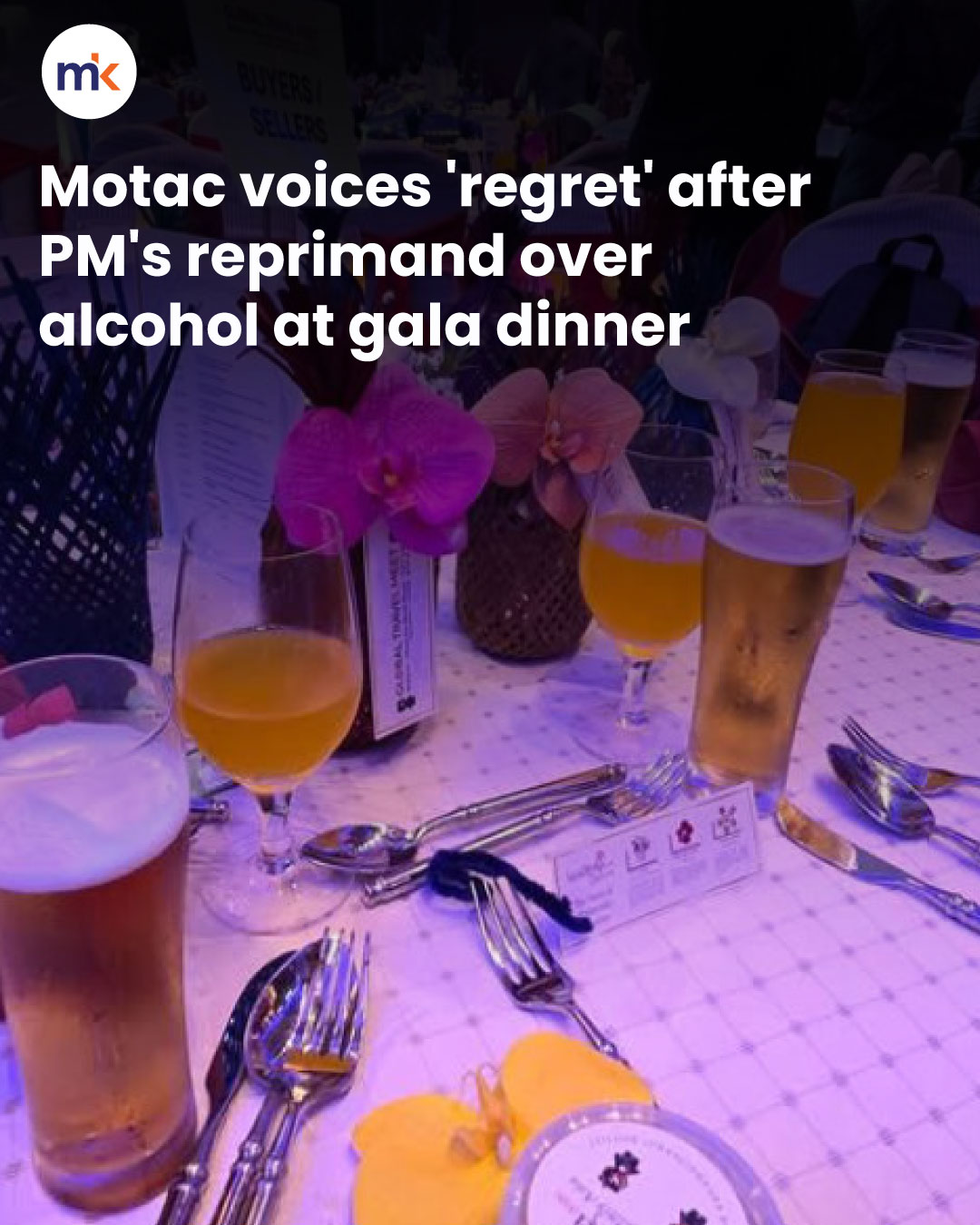 Motac voices 'regret' after PM's reprimand over alcohol at gala dinner