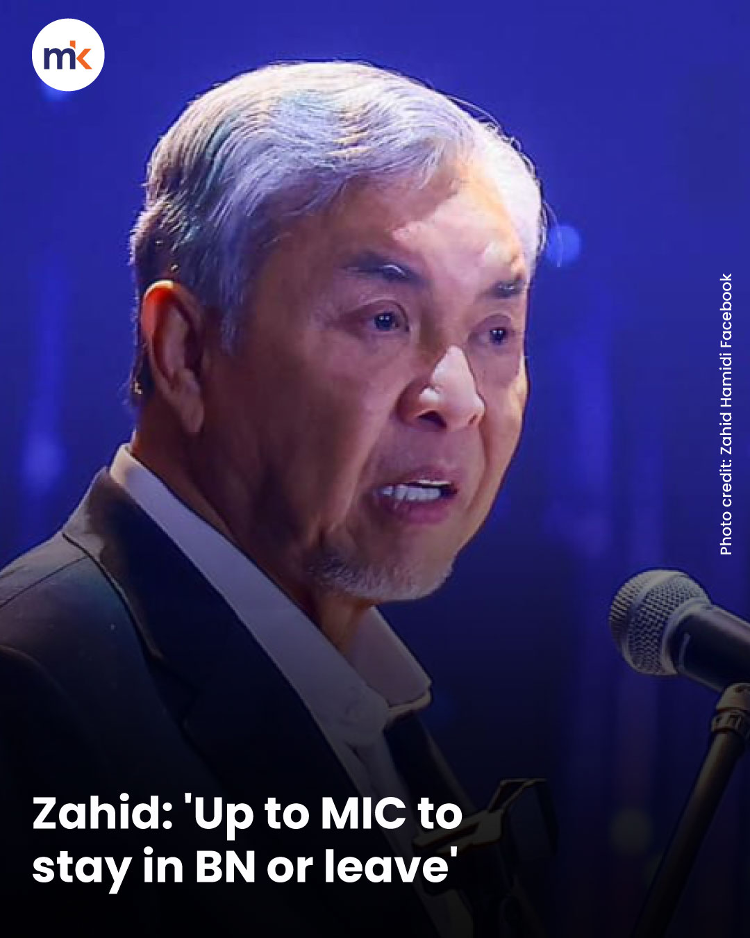 Zahid: 'Up to MIC to stay in BN or leave'