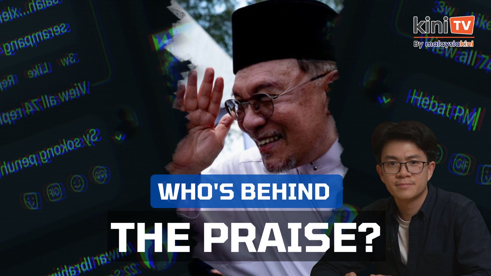 [KINI EXPLAINER] Anwar’s Cheerleaders: Inside Malaysia’s Online Praise Network