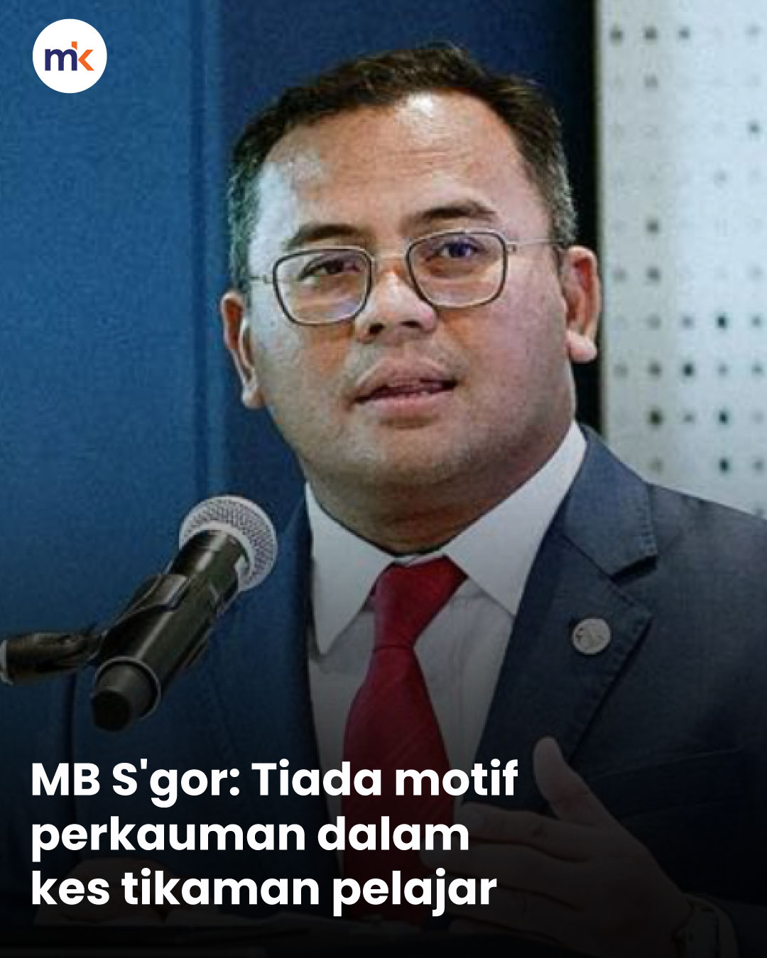MB S'gor: Tiada motif perkauman dalam kes tikaman pelajar