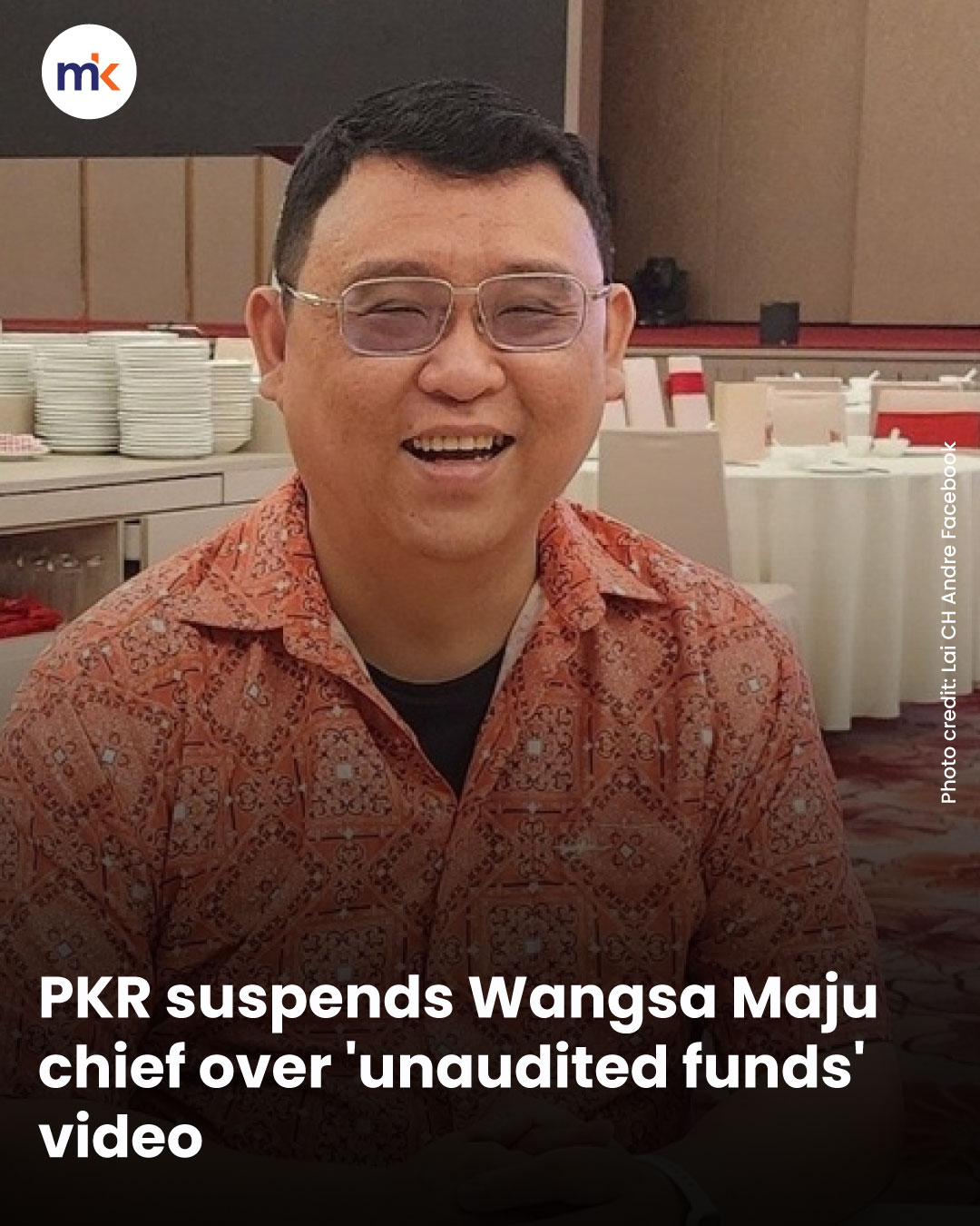 PKR suspends Wangsa Maju chief over 'unaudited funds' video