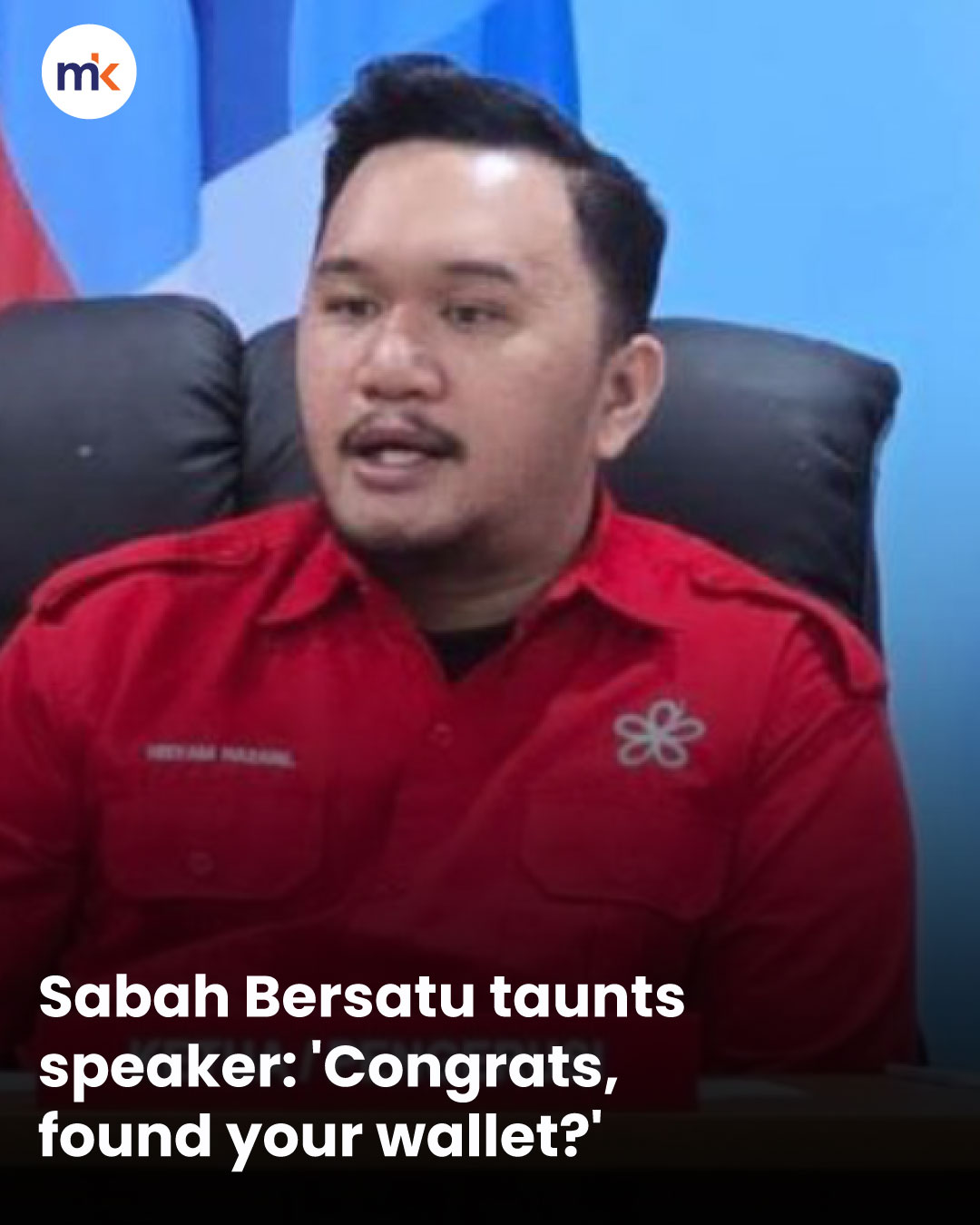 Sabah Bersatu taunts speaker: 'Congrats, found your wallet?'