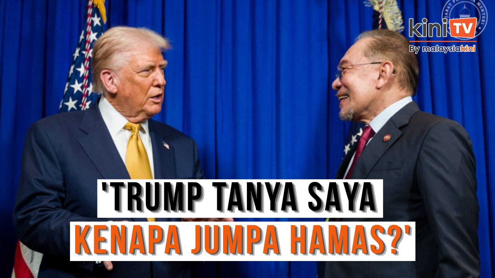'Saya beritahu Trump saya jumpa Hamas, dia agak terkejut' - PM