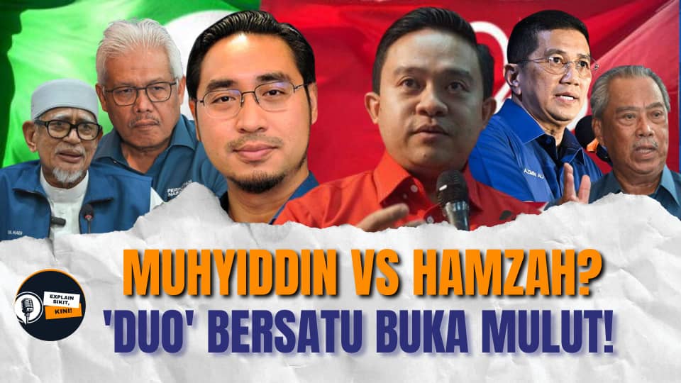 TAJUK : EP18: Hamzah Nak Rampas Kuasa? Muhyiddin Terdesak? - Apa Dah Jadi Bersatu?  | Explain Sikit