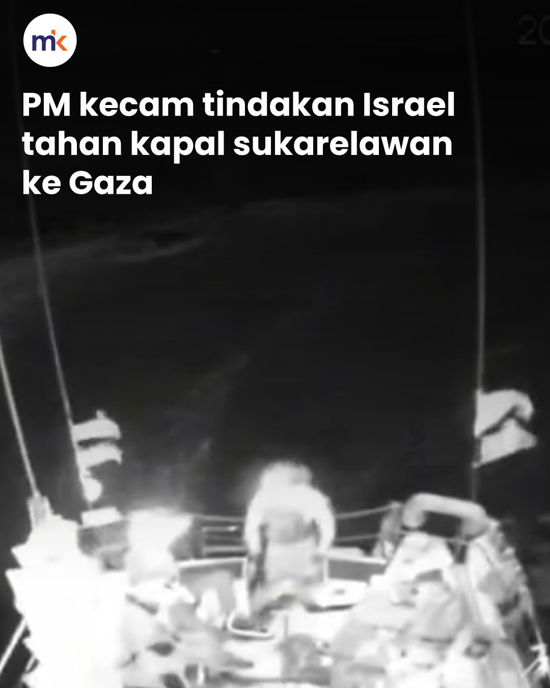 PM kecam tindakan Israel tahan kapal sukarelawan ke Gaza