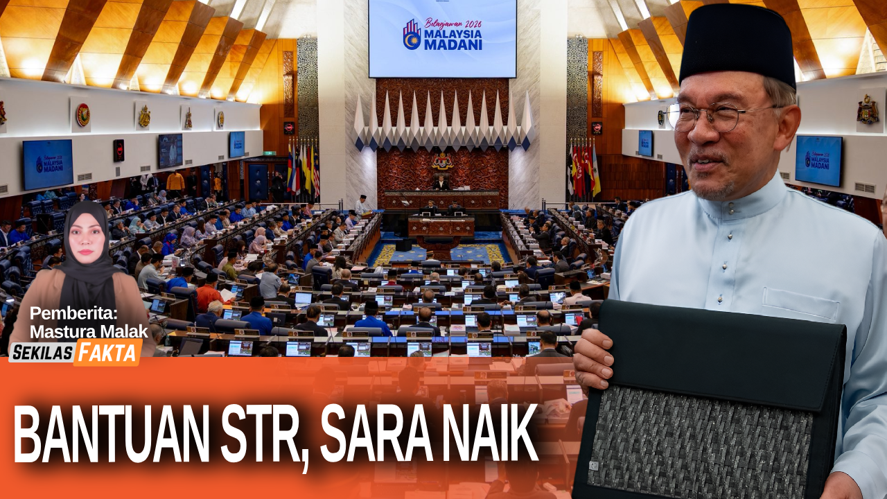 Bantuan tunai naik!, SARA RM100 diterus, Penjawat awam dapat RM500, 9 aktivis bebas | SEKILAS FAKTA