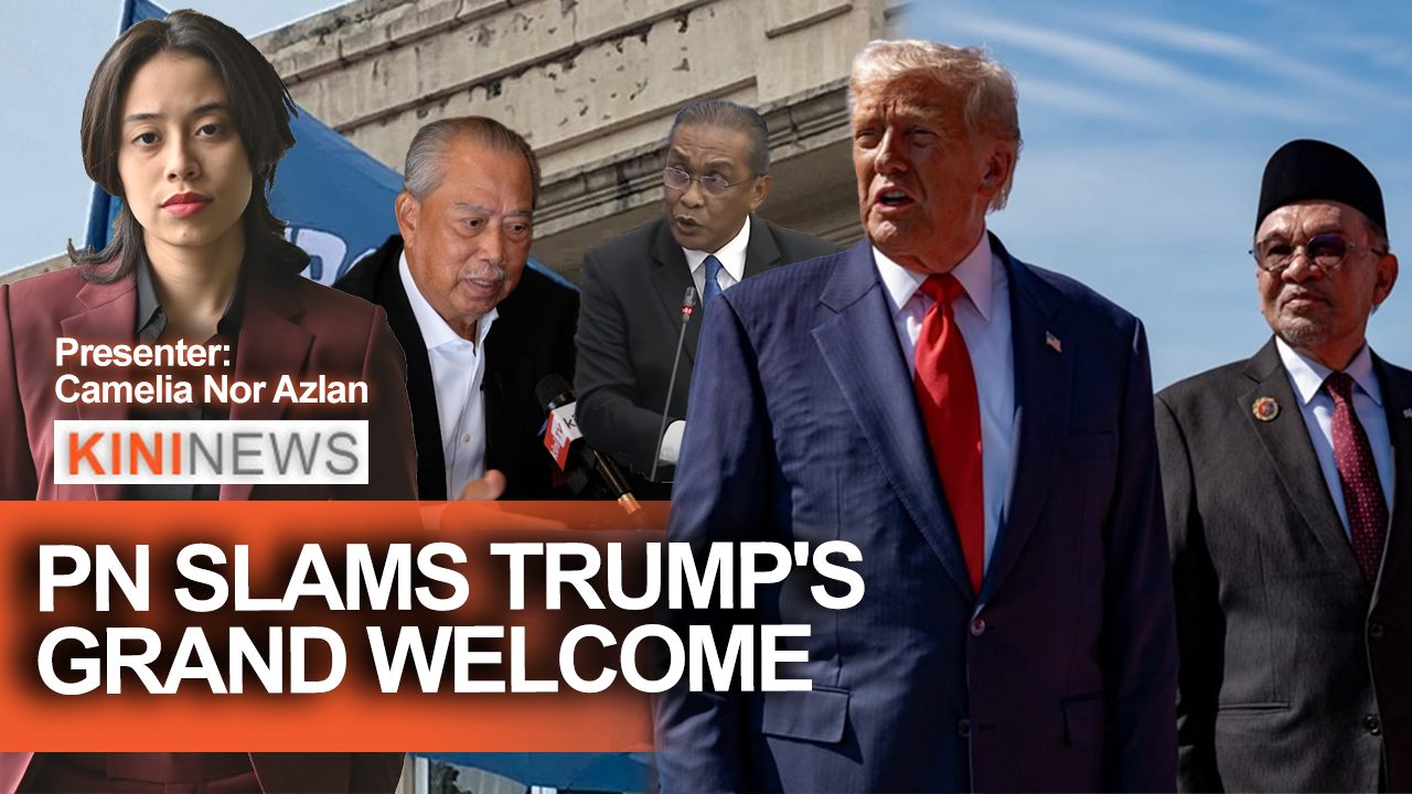 #KiniNews: PN slams Trump's grand welcome; MPs questions Wan Saiful's Bersatu status in Parliament