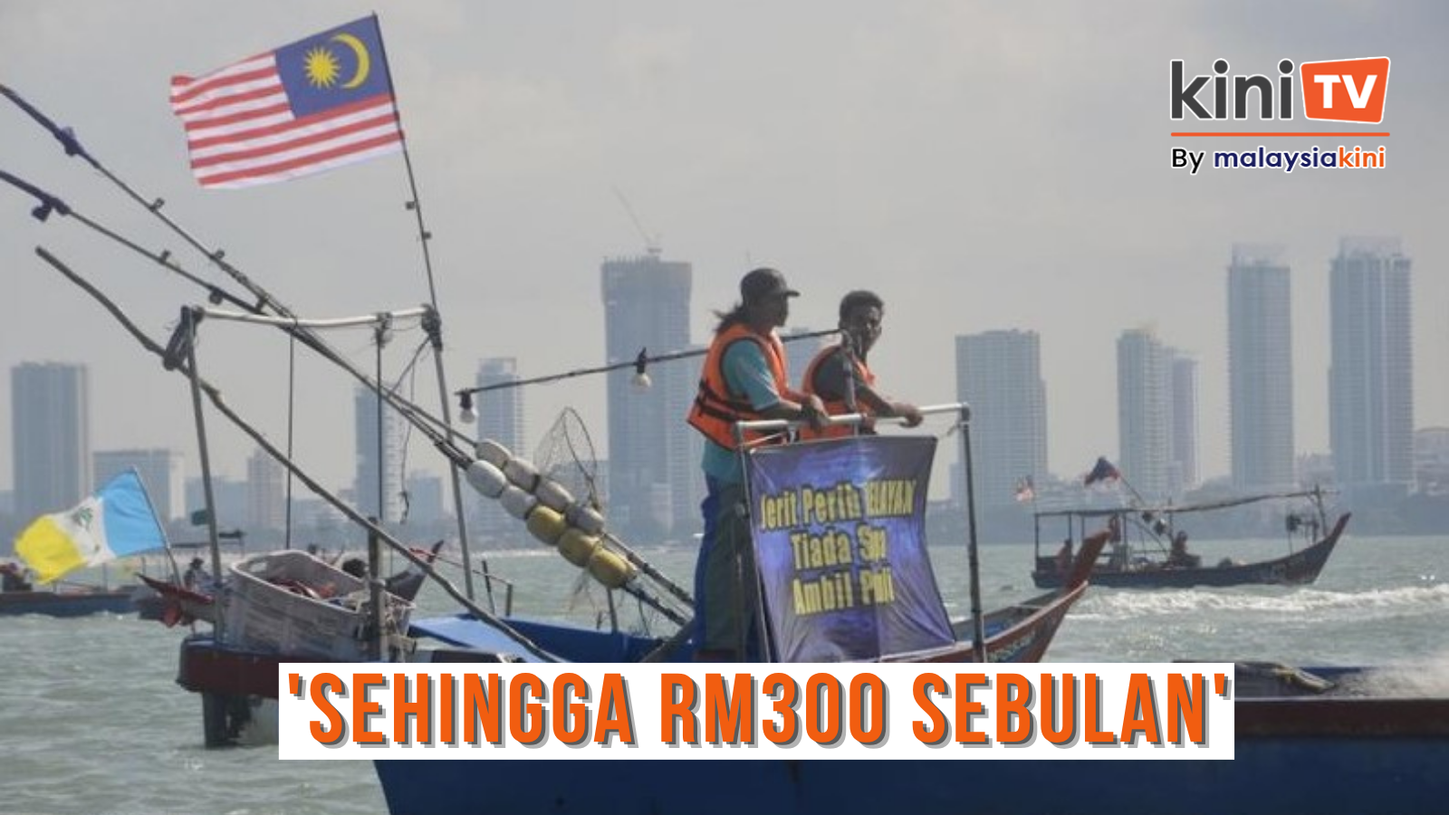 Elaun sara hidup nelayan hingga rm300 ringgit sebulan - PM