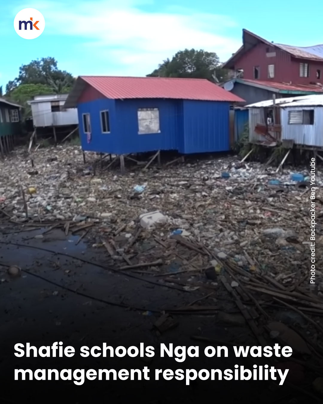 Shafie schools Nga on waste management responsibility