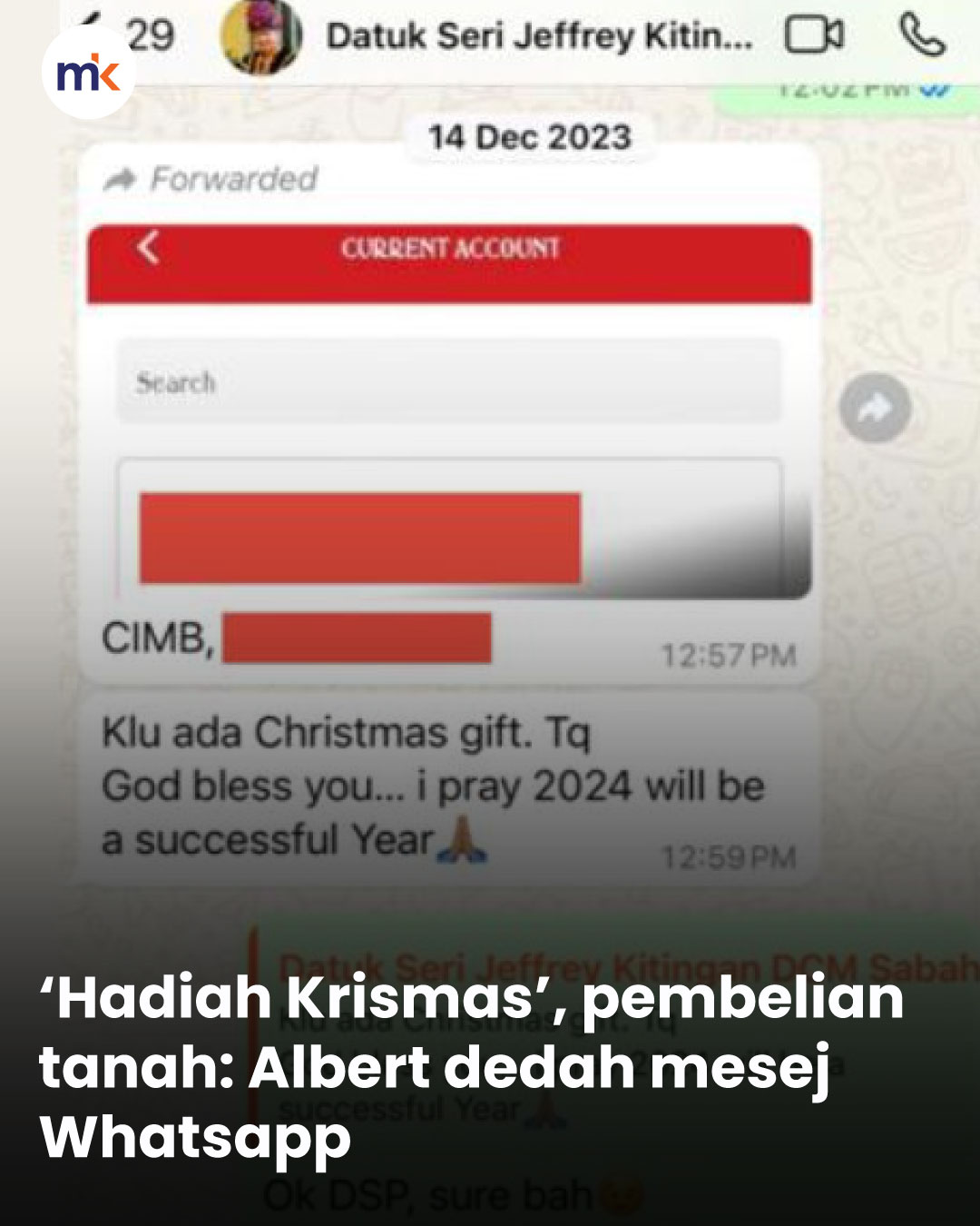 ‘Hadiah Krismas’, pembelian tanah: Albert dedah mesej Whatsapp
