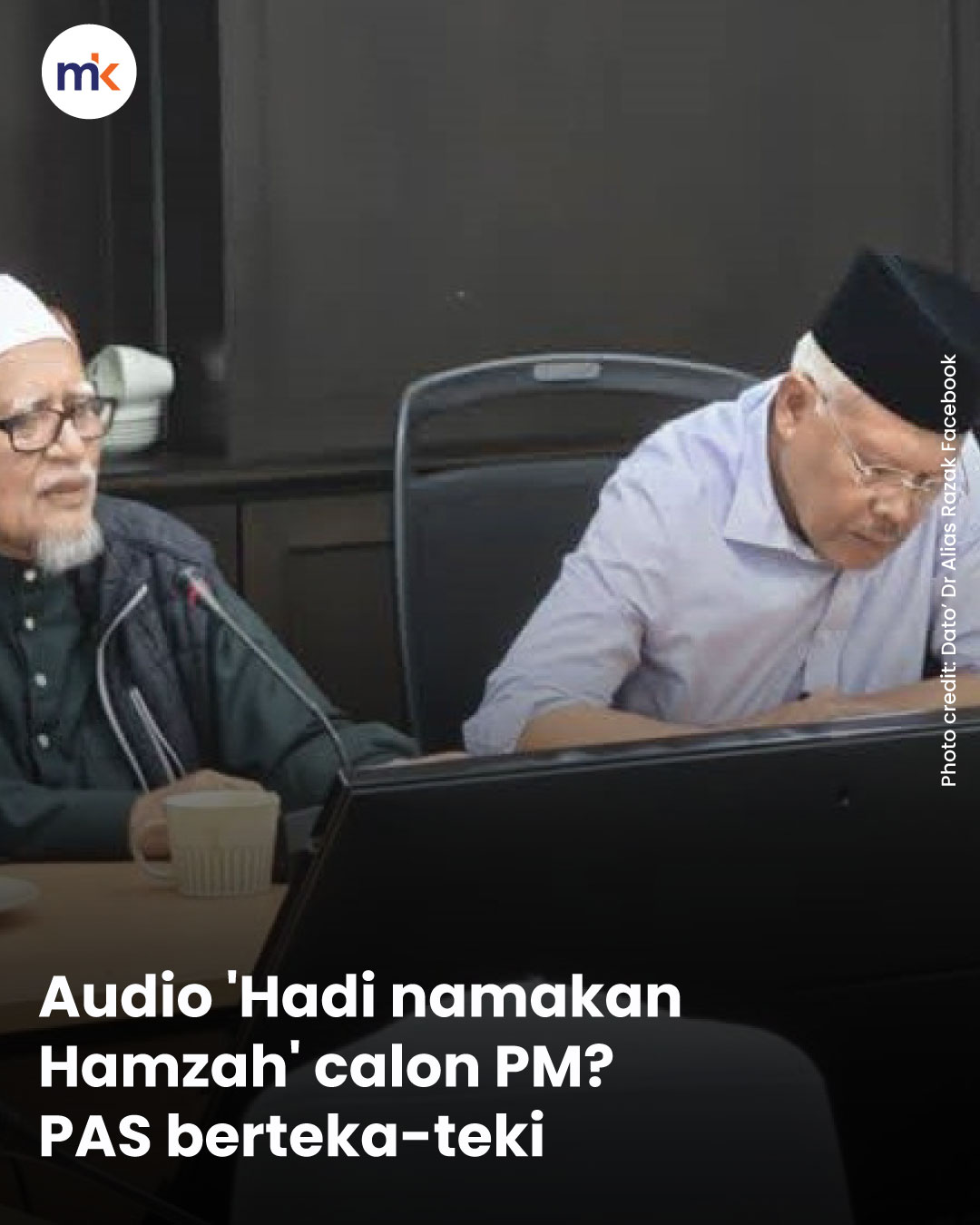 Audio 'Hadi namakan Hamzah' calon PM? PAS berteka-teki