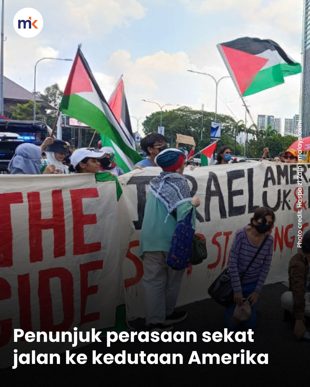 Penunjuk perasaan sekat jalan ke kedutaan Amerika