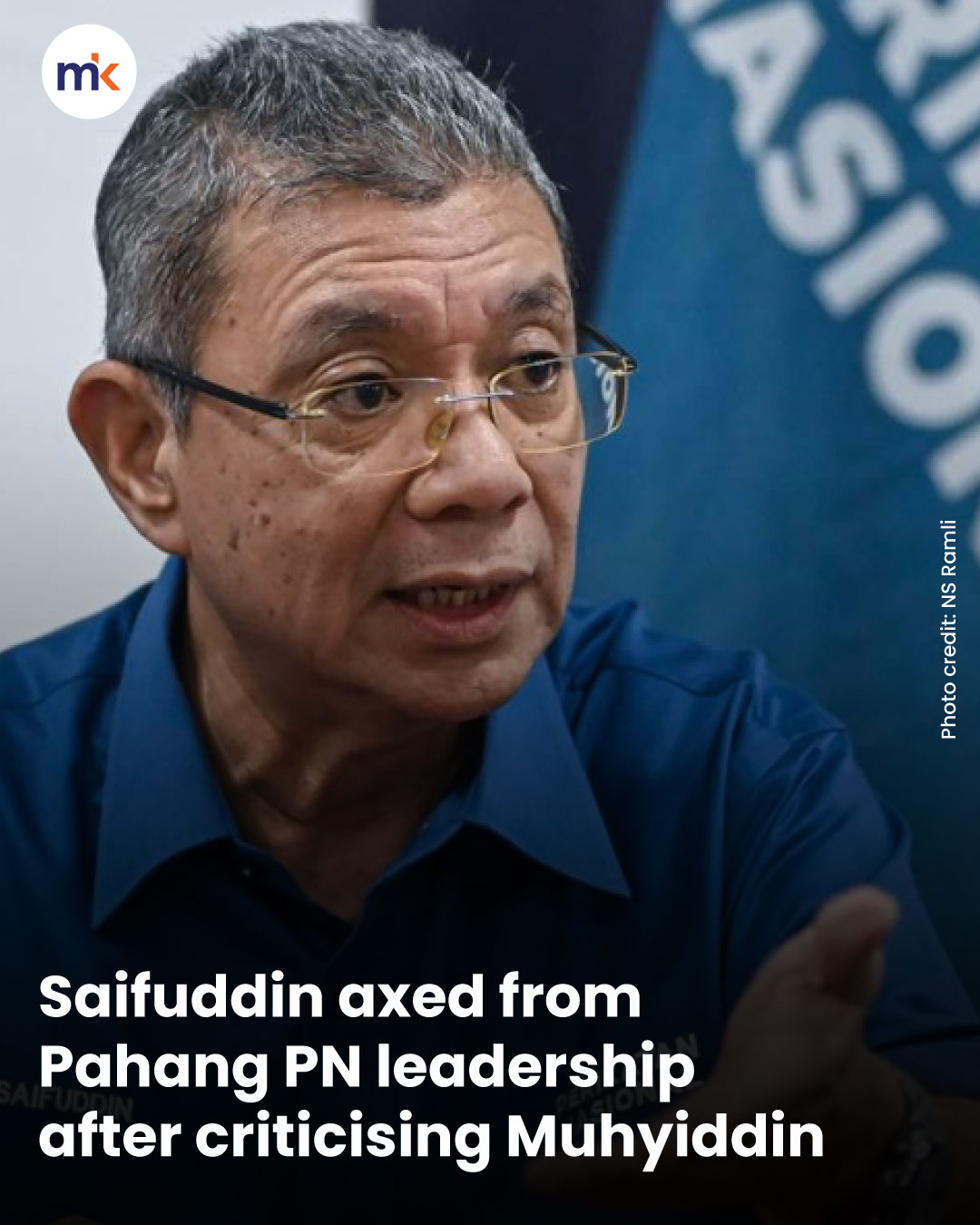 Saifuddin axed from Pahang PN leadership after criticising Muhyiddin