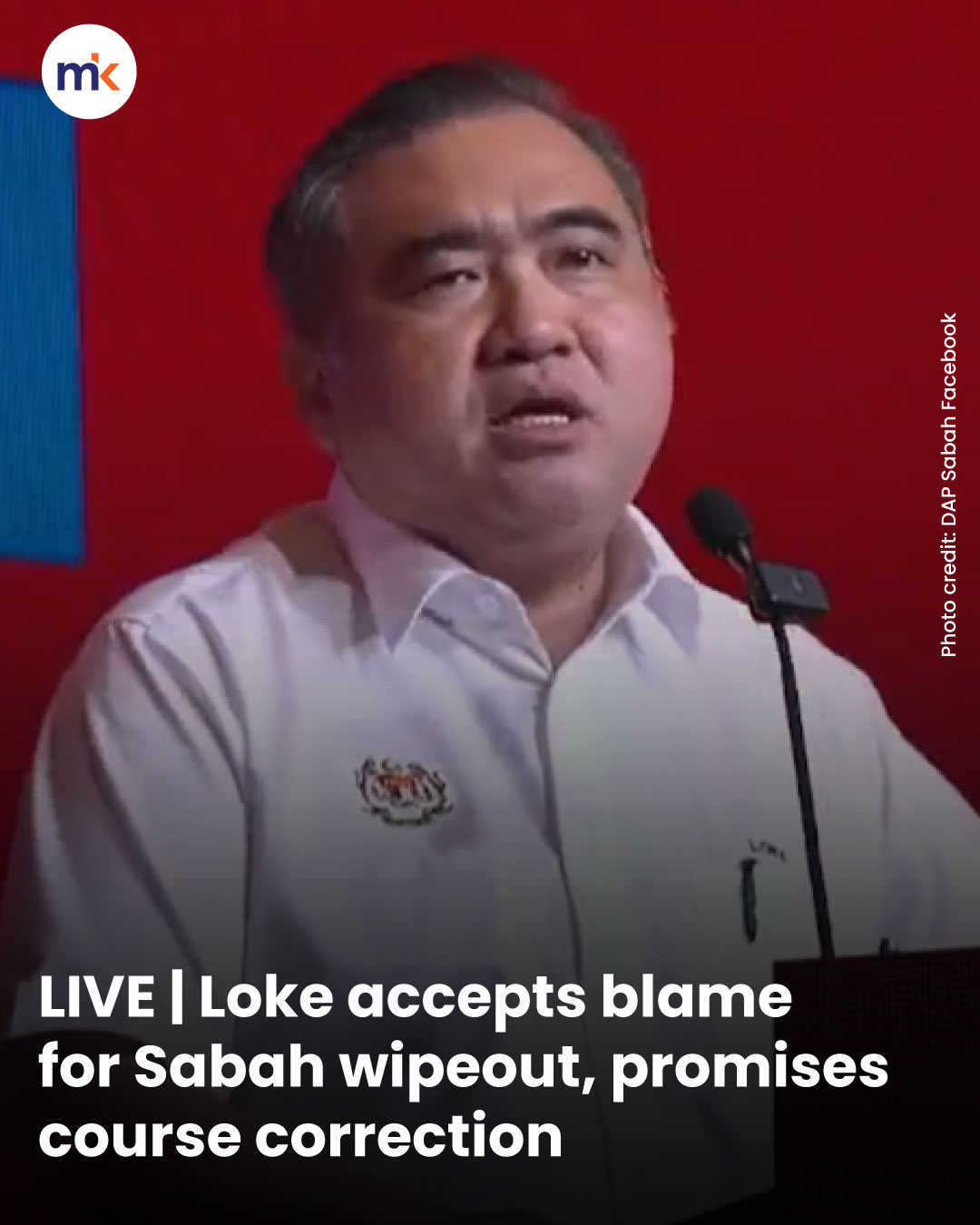 LIVE | Loke accepts blame for Sabah wipeout, promises course correction