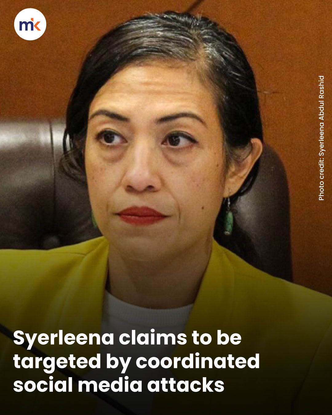Syerleena claims to be targeted by coordinated social media attacks