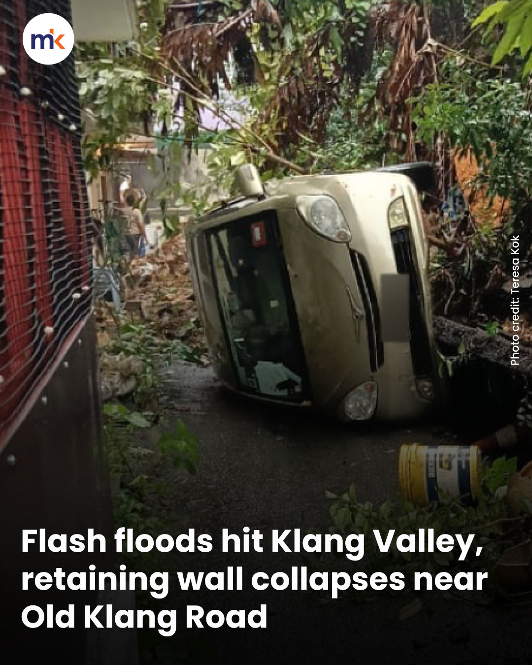 Flash floods hit Klang Valley, retaining wall collapses near Old Klang Road