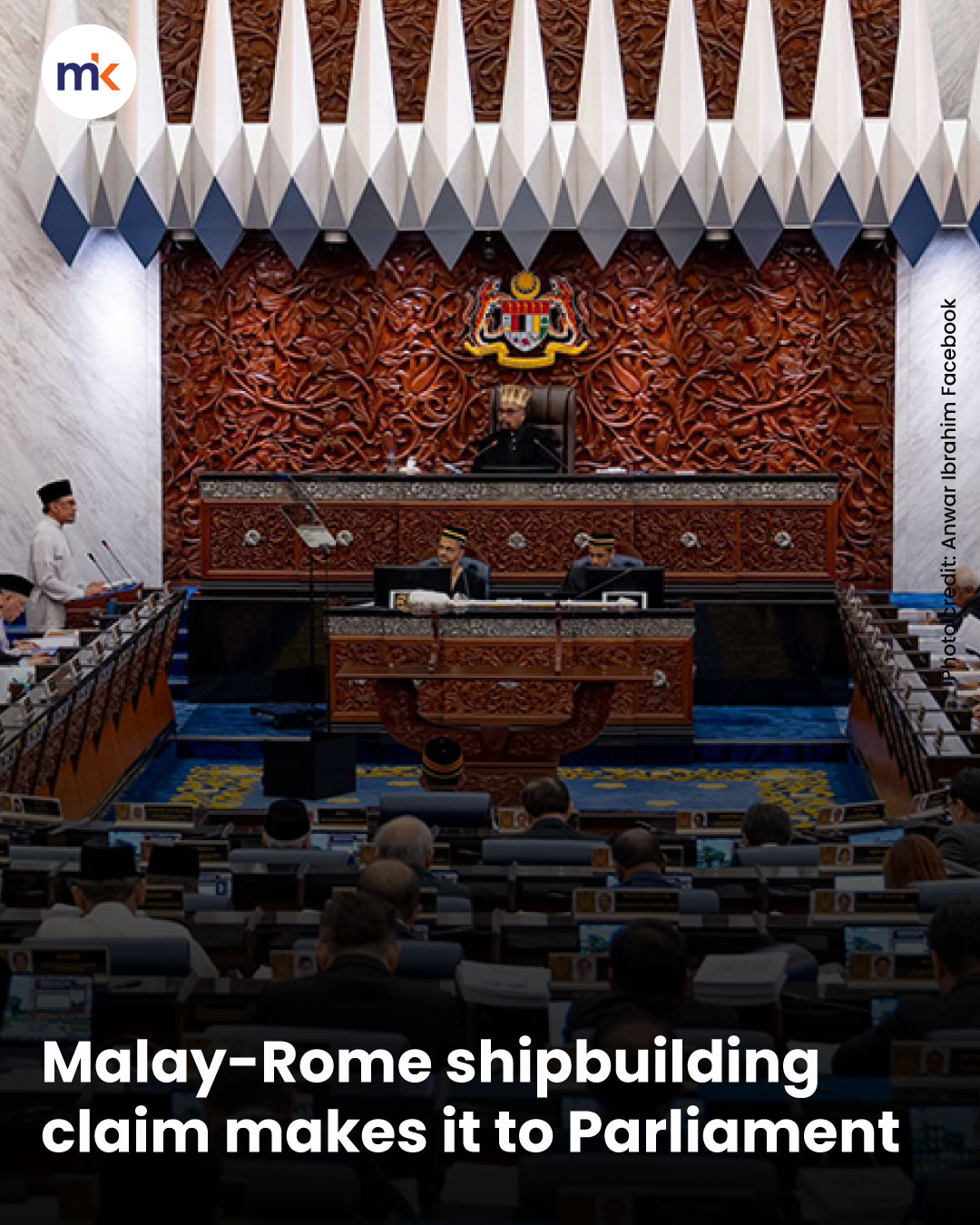 Malay-Rome shipbuilding claim makes it to Parliament