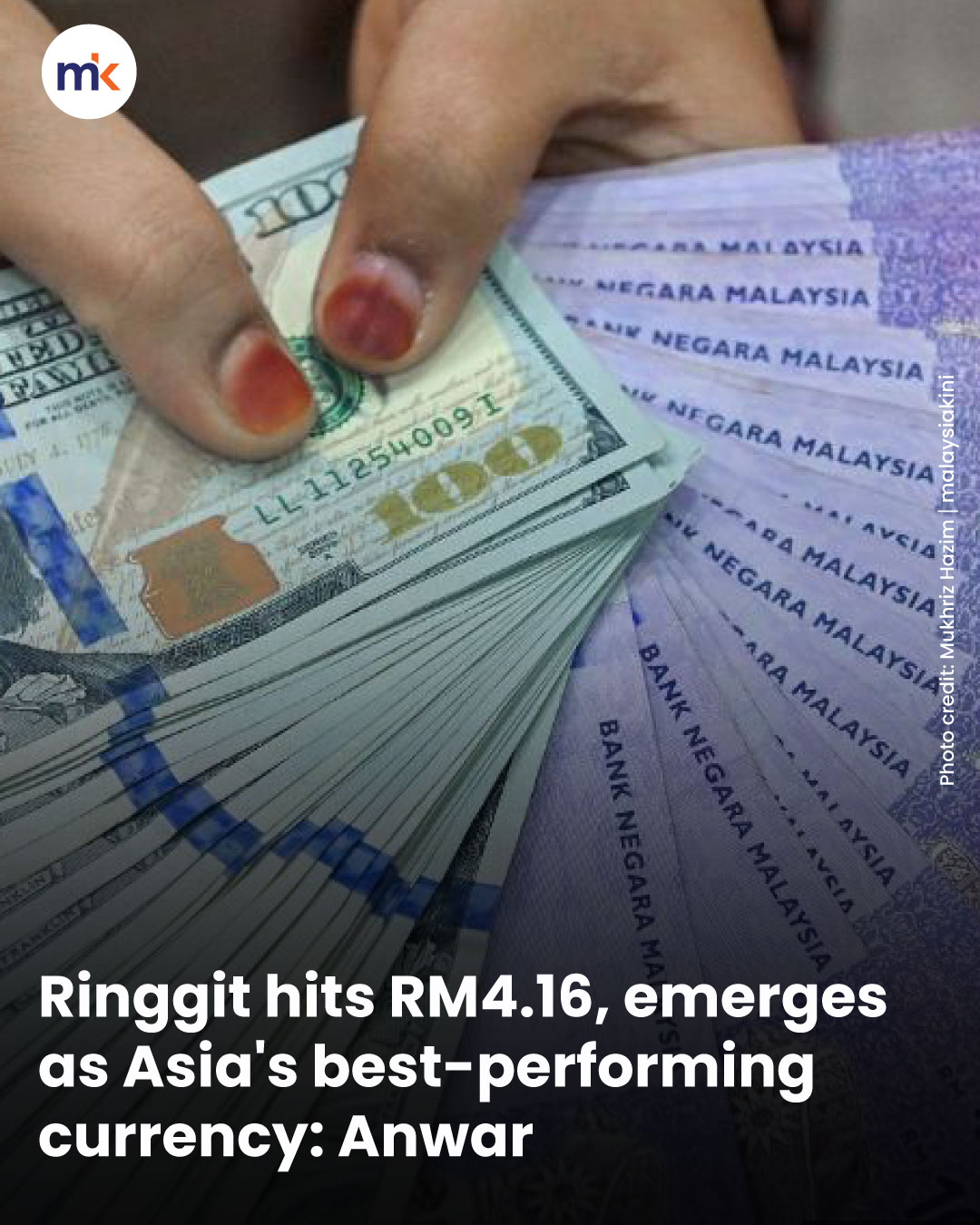 Ringgit hits RM4.16, emerges as Asia's best-performing currency: Anwar