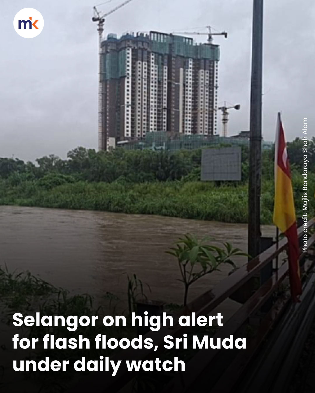 Selangor on high alert for flash floods, Sri Muda under daily watch