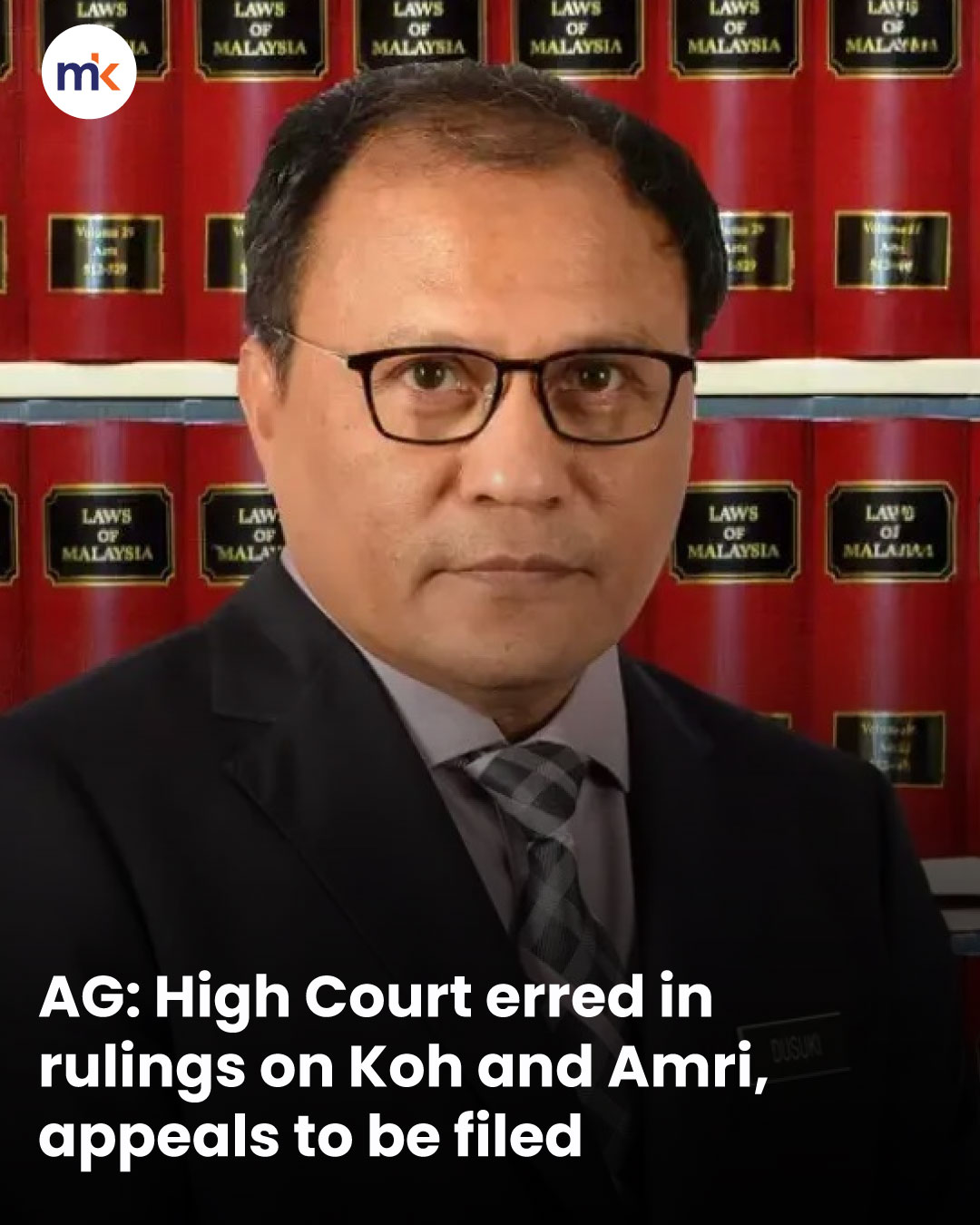 AG: High Court erred in rulings on Koh and Amri, appeals to be filed