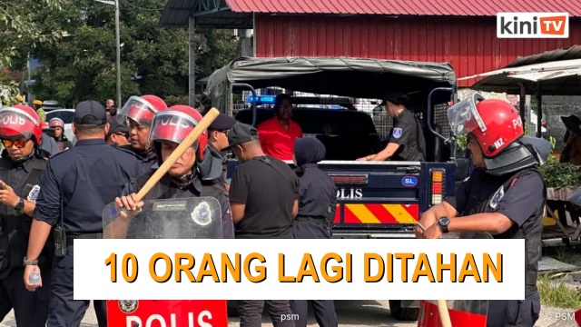 Pengusiran hari keempat kecoh, 10 lagi ditahan di Kampung Papan