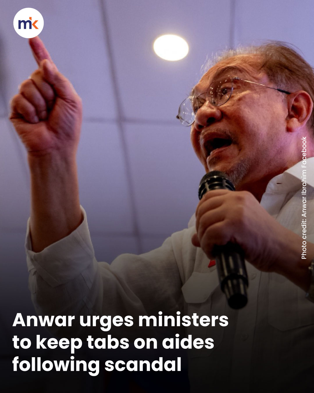 Anwar urges ministers to keep tabs on aides following scandal