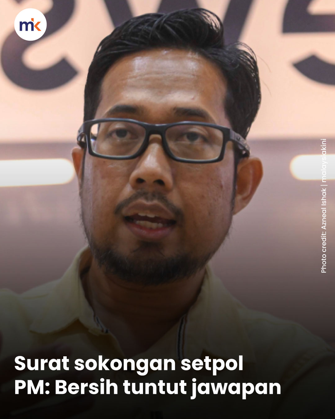 Surat sokongan setpol PM: Bersih tuntut jawapan