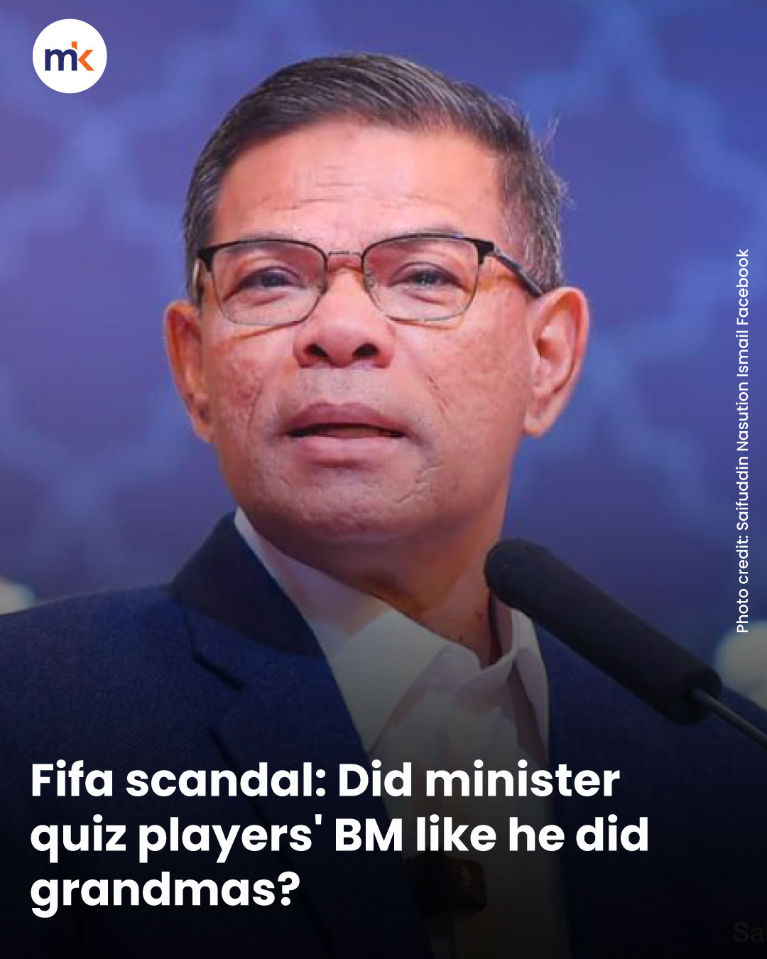 Fifa scandal: Did minister quiz players' BM like he did grandmas?