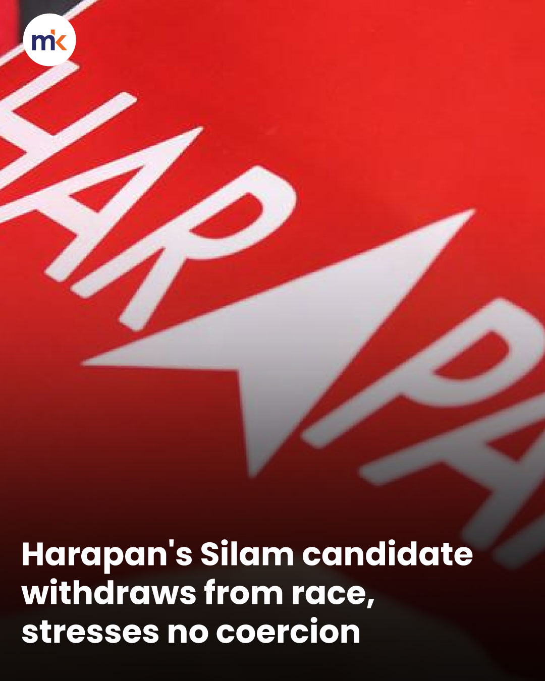 Harapan's Silam candidate withdraws from race, stresses no coercion