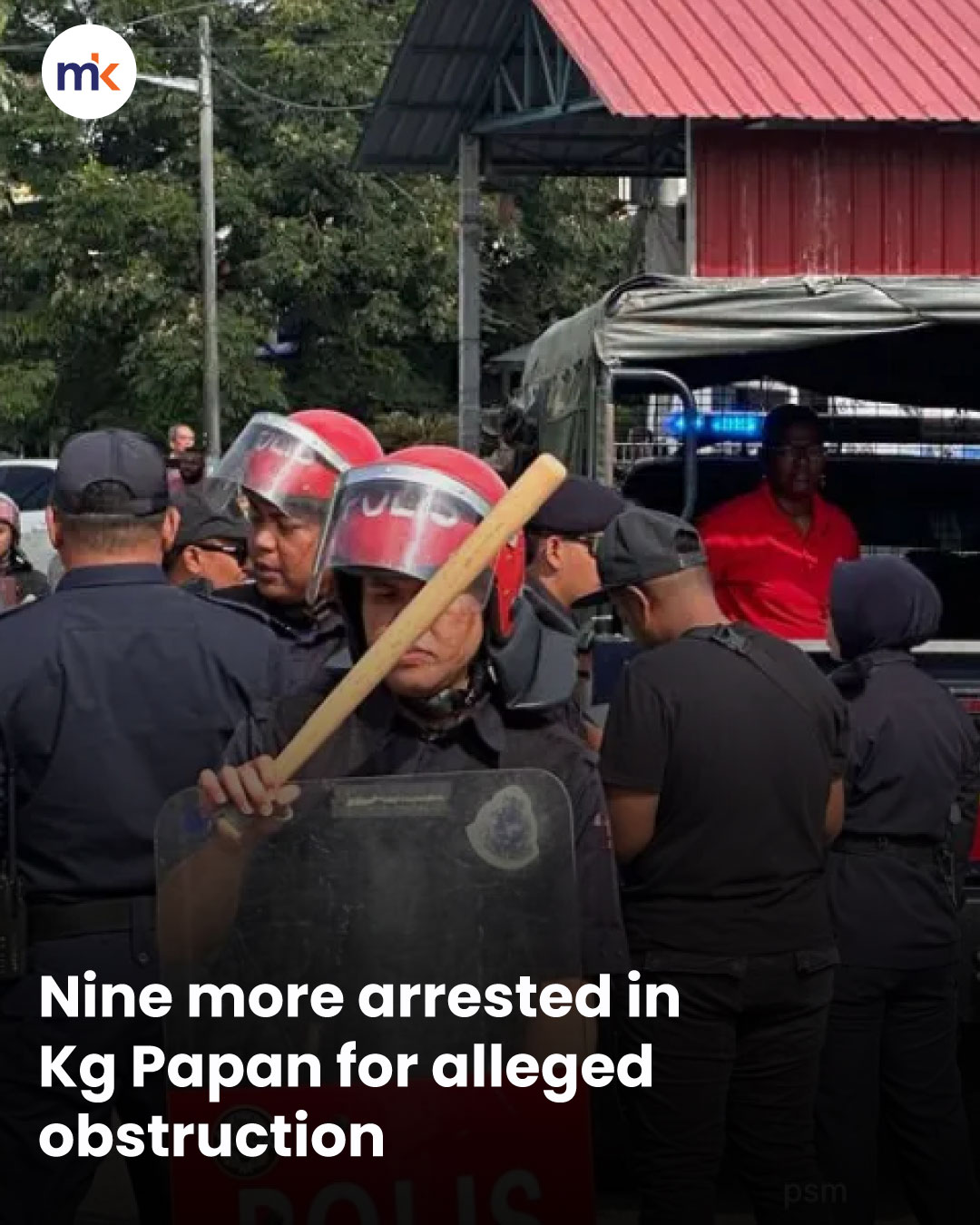 Nine more arrested in Kg Papan for alleged obstruction