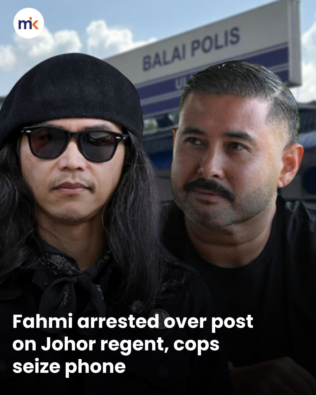 Fahmi arrested over post on Johor regent, cops seize phone
