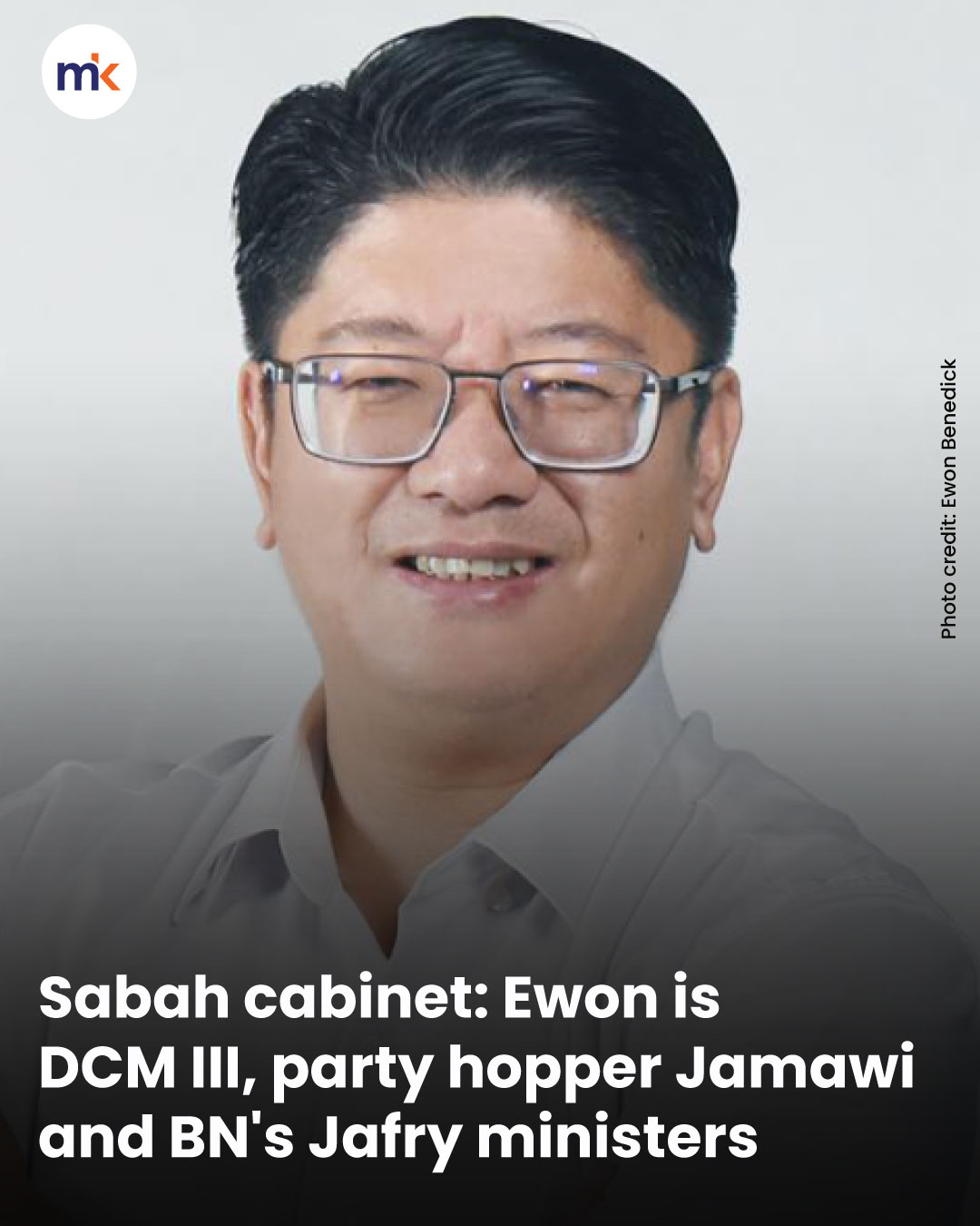 Sabah cabinet: Ewon is DCM III, party hopper Jamawi and BN's Jafry ministers